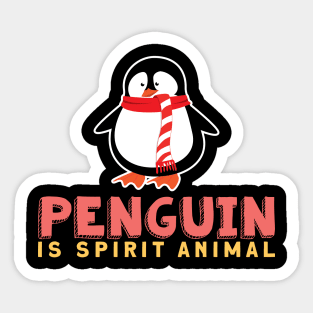 Penguin is Spirit Anuimal Sticker
